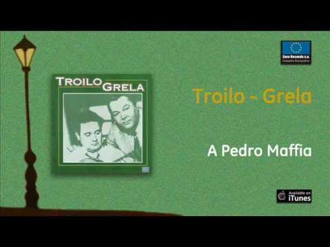 Troilo y Grela - A Pedro Maffia