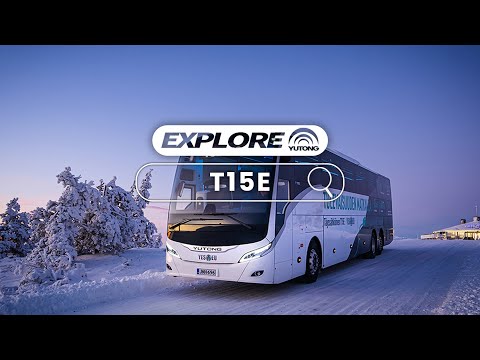 Explore Yutong T15E