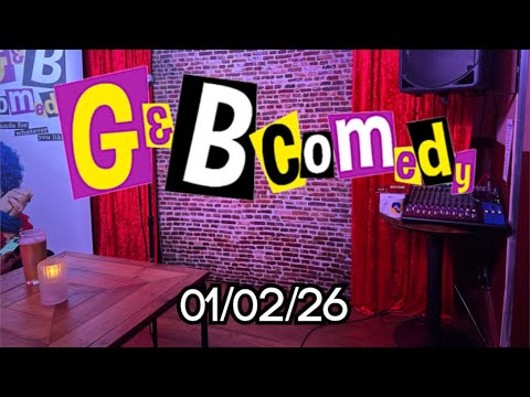 G and B standup 5mins 01/02/26