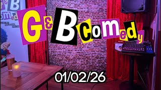 G and B standup 5mins 01/02/26