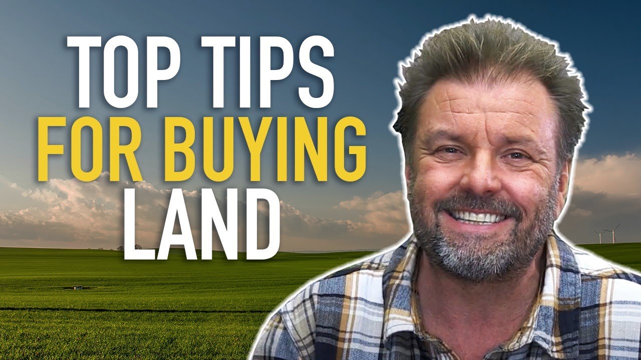 Do NOT Miss My Top 10 TIPS For Buying Land 