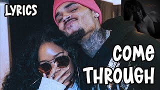 H.E.R. - Come Through (Lyrics) ft. Chris Brown