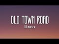 Lil Nas X - Old Town Road (Lyrics) ft. Billy Ray Cyrus