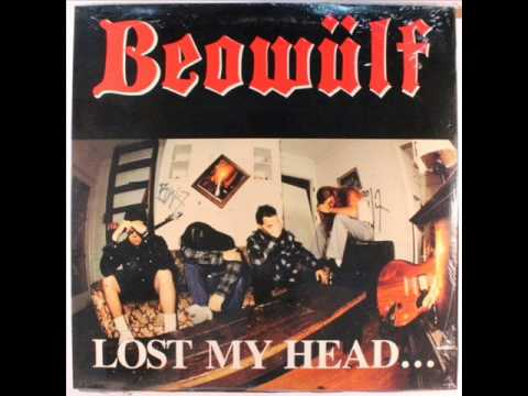 Beowülf - Lost My Head... But I'm Back On The Right Track 1988 [FULL ALBUM]