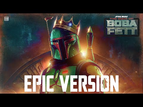 Star Wars: Boba Fett Theme x Sugaan Essena | EPIC VERSION (The Book of Boba Fett)