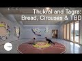 Thukral and Tagra: Bread, Circuses & TBD