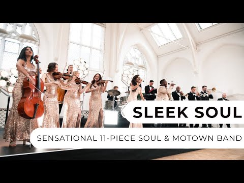  Sleek Soul - 11-Piece Soul & Motown Band