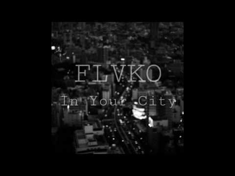 Young Flvko - In your city