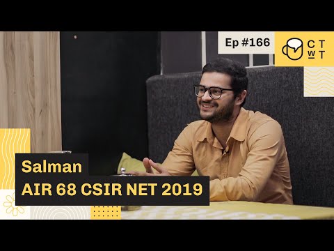 CTwT E166 - CSIR NET JRF(2 Times) Life Sciences Topper Mohd Salman AIR 68