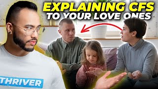 Explaining CFS To Your Loved Ones | CHRONIC FATIGUE SYNDROME