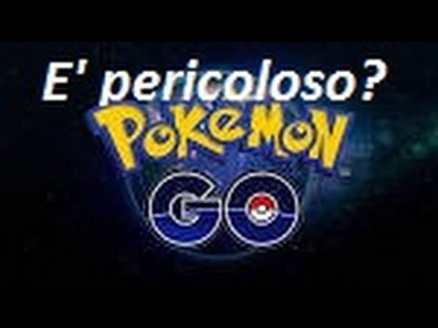 Pokemon Go è davvero pericoloso?