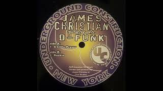 James Christian Presents D-Funk - Rockin