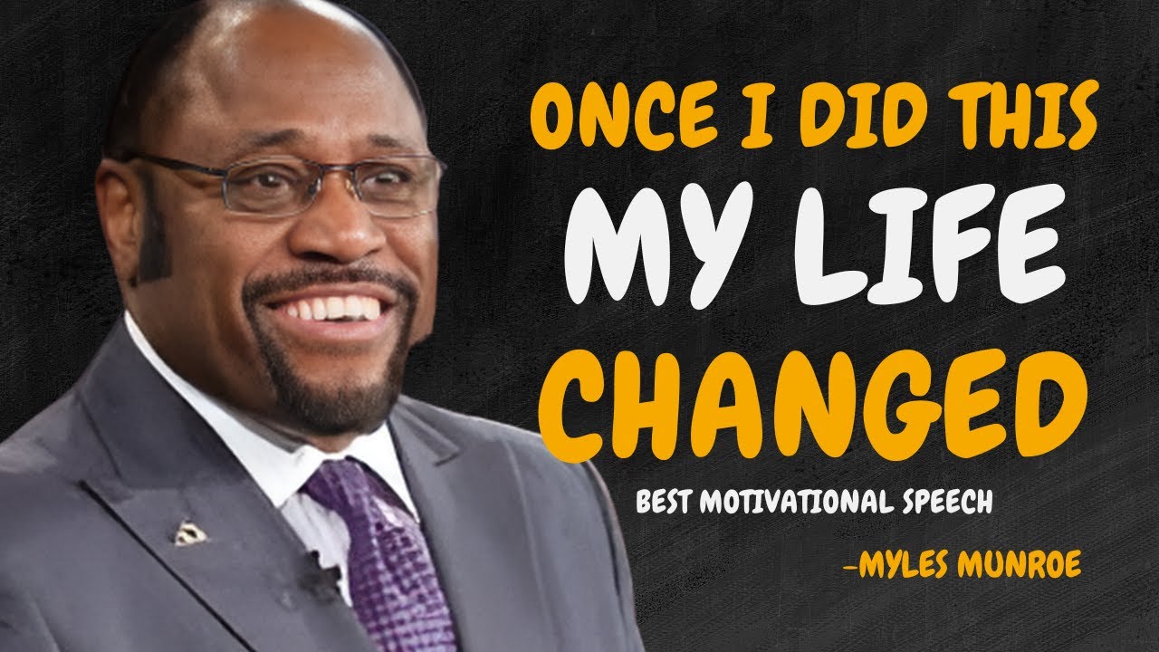 How To Master Your Energy - Dr Myles Munroe Motivational Speech