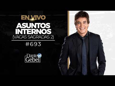 River Church | Dante Gebel | Servicio 11:00am | Asuntos internos (Vacas sagradas 2)