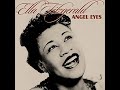 Ella Fitzgerald - There never was a baby like my baby