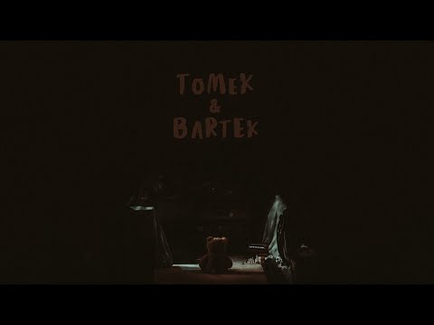 TOMEK & BARTEK
