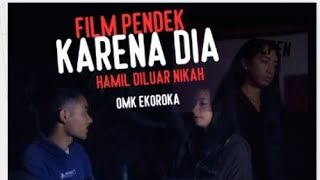 Download lagu FILPEN//KARENA DIA 'Hamil Diluar Nikah'//OMK EKOROKA mp3