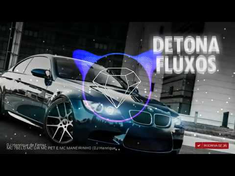 MC 7Belo MC Gw MC Pet E MC Maneirinho (DJ Henriq..