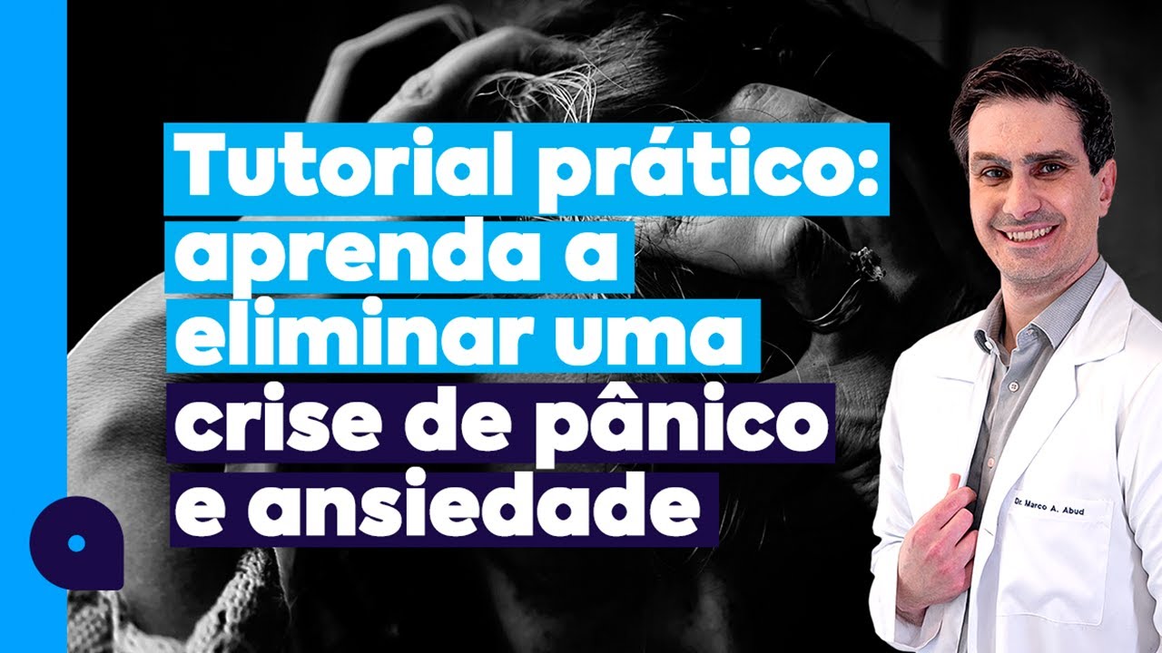 CRISE DE PÂNICO E ANSIEDADE: 3 PASSOS PARA ELIMINAR DE FORMA RÁPIDA E PRÁTICA
