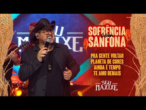 Seu Maxixe - Sofrência Com Sanfona - São João 2022 - O Melhor do Sertanejo e Forró das Antigas