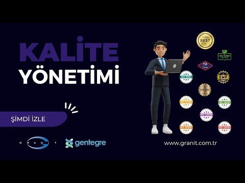 GENTEGRE Kalite Yönetimi
