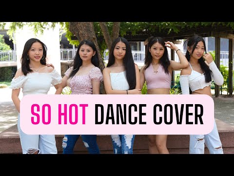 Wonder Girls (원더걸스) - 'So hot' | Dance Cover
