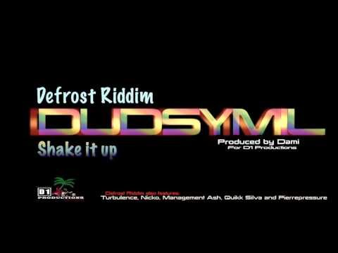 Shake it up - Dudsymil (Defrost Riddim, D1 Productions)