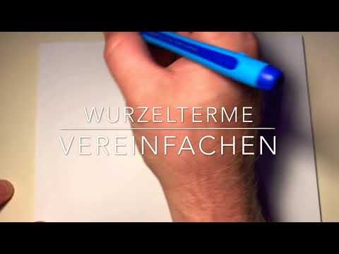 Wurzelterme vereinfachen