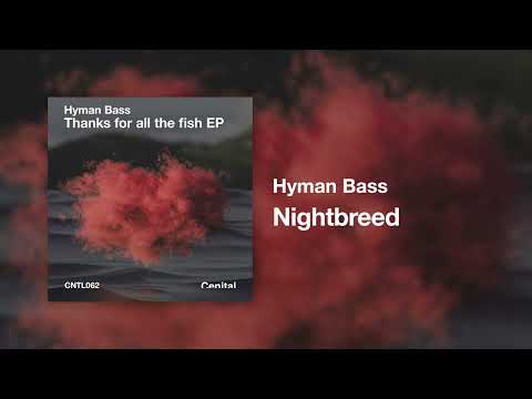 Hyman Bass - Nightbreed [CNTL062]
