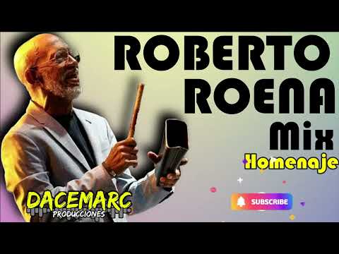 ROBERTO ROENA MIX Homenaje al "El Rey del Bongó" EXITOS