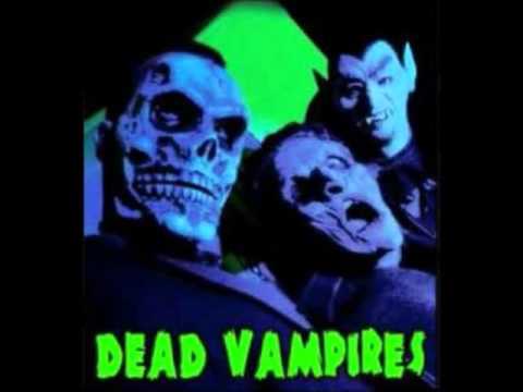Dead Vampires - The Day After Halloween