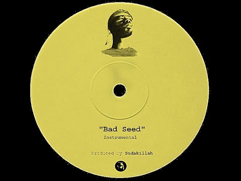 Sudakillah - Bad Seed