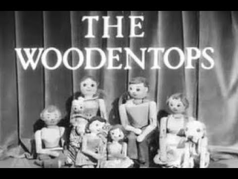 The Woodentops - Theme Tune & Opening Sequence - Watch with Mother - BBCTV 1955-73