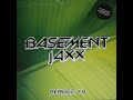 Basement Jaxx - Rendez-Vu