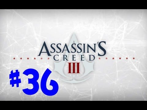 Assassin's Creed III Gameplay Walkthrough - Part 36: Financing The Acquistion