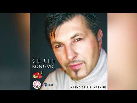 Šerif Konjević - Koliko plavo nebo je - (Audio 2002)