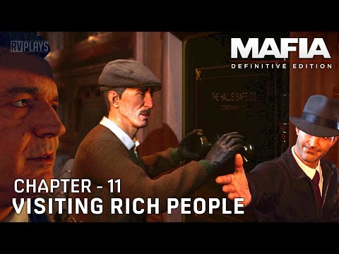 Mafia Definitive Edition : Chapter 11 - Visiting Rich People