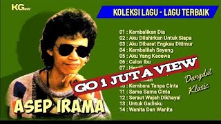 Download lagu KOLEKSI LAGU TERBAIK ASEP IRAMA mp3 Download lagu KOLEKSI LAGU TERBAIK ASEP IRAMA mp3