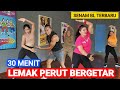 30 Menit Hilangkan Lemak Perut Dengan Cepat Senam BL Paling Dahsyat