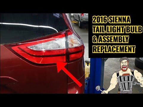 2016 SIENNA TAIL LIGHT BULB / ASSEMBLY REPLACEMENT