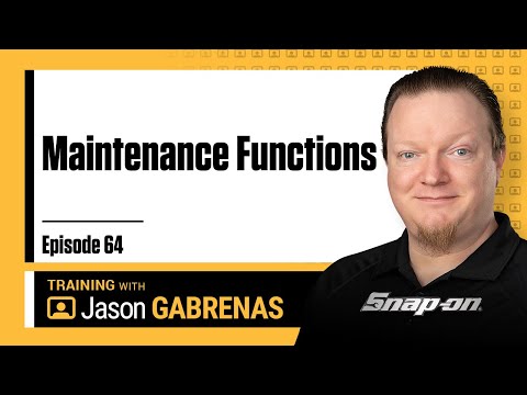 Snap-on Live Training Episode 64 - Maintenance Functions