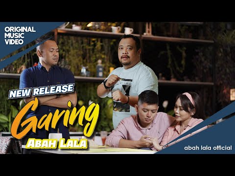 ABAH LALA - GARING (Official Music Video)