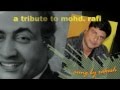 Hue Hai Tumpe Ashiq Hum Sung By Rakesh Celebrating Bday Week Of Rafi Saheb