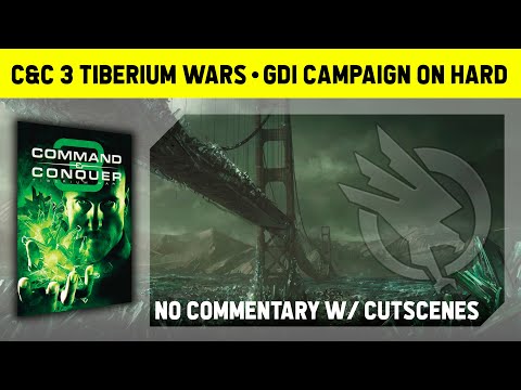 C&C 3 Tiberium Wars - GDI Campaign On Hard - No Commentary With Cutscenes [1080p]