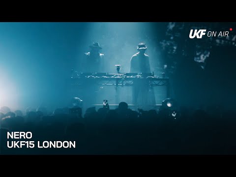 NERO - UKF15 London | UKF On Air