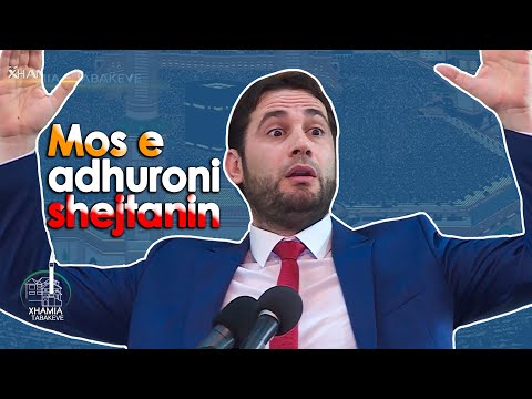 Mos e adhuroni shejtanin se do t'ju coje ne zjarr! Kush eshte rruga e drejte?