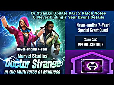 Dr Strange Update Part 2 Patch Notes & Never Ending 7 Year Event Details - Marvel Future Fight