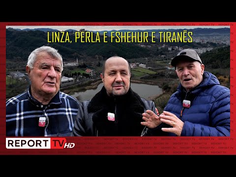 Linza, perla e fshehur e Tiranës | Veri Jug