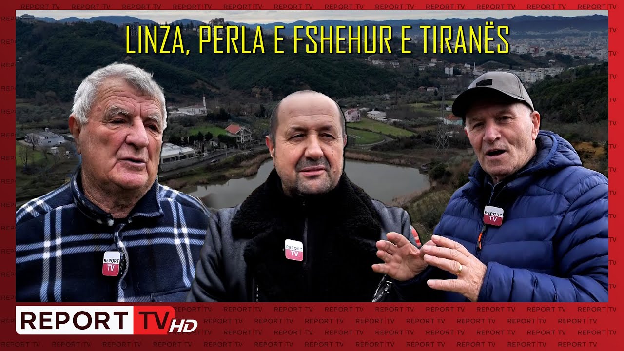 Linza, perla e fshehur e Tiranës | Veri Jug
