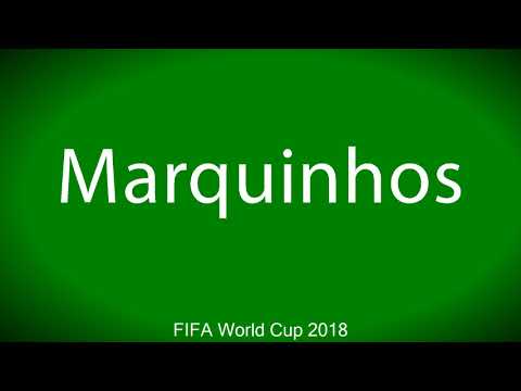 How to pronounce Marquinhos